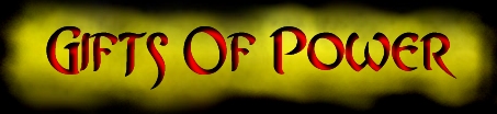Gifts Of Power