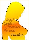 2005 Golden Clitorides Awards Finalist