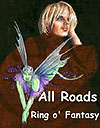 All Roads Ring o' Fantasy
