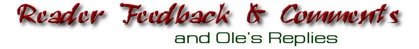 Reader Feedback and Comments