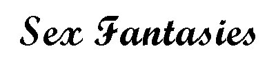 Sex Fantasies