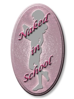 Naked in School