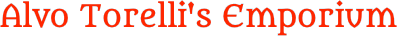 Alvo Torelli's Emporium