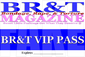 (FAKE BR&T VIP pass)