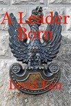 A Leader Born cover small