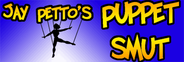 Jay Petto's Puppet Smut