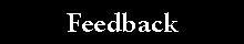 Feedback